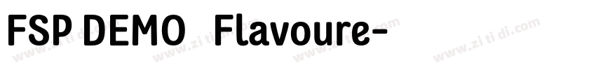 FSP DEMO   Flavoure字体转换